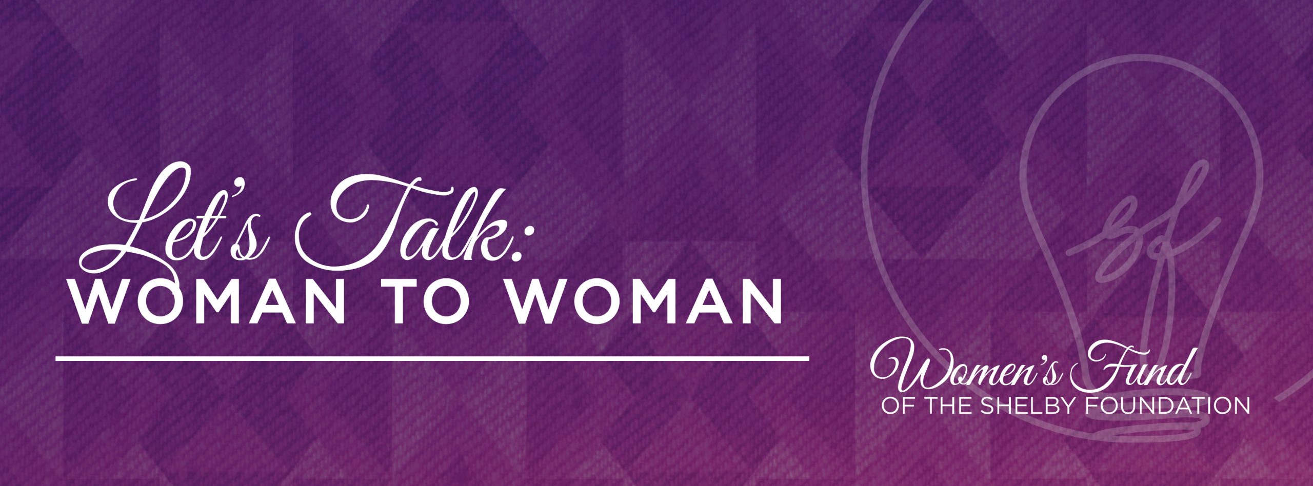 SF Let's talk woman to woman
