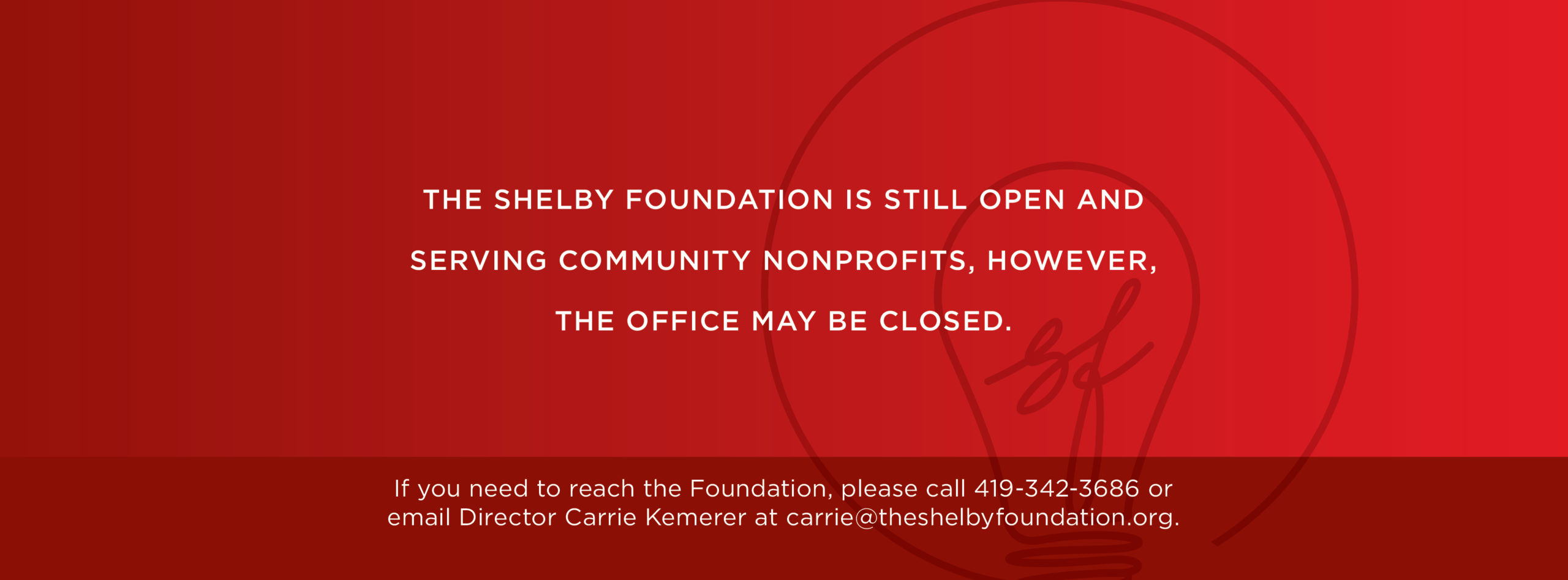 Special Announcement from The Shelby Foundation Special Announcement from The Shelby Foundation